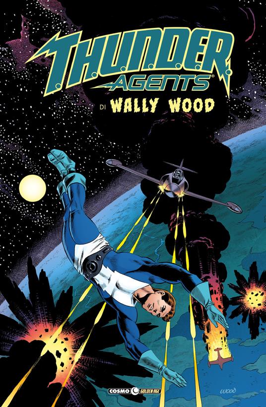 T.h.u.n.d.e.r. Agents. The best of Wally Wood. Vol. 1 - Wally Wood - copertina