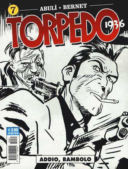 Torpedo 1936. Vol. 7: Addio, bambolo - Enrique Sánchez Abulí - copertina