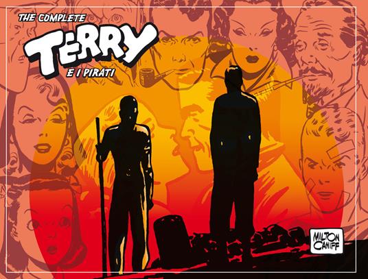 The complete Terry e i pirati. Vol. 4: 1941-1942 - Milton Caniff - copertina