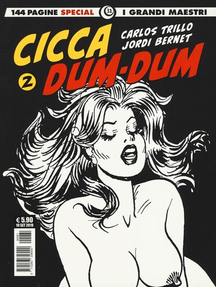 Cicca dum-dum. Vol. 2: dea della giungla-Carcere femminile, La. - Carlos Trillo - copertina