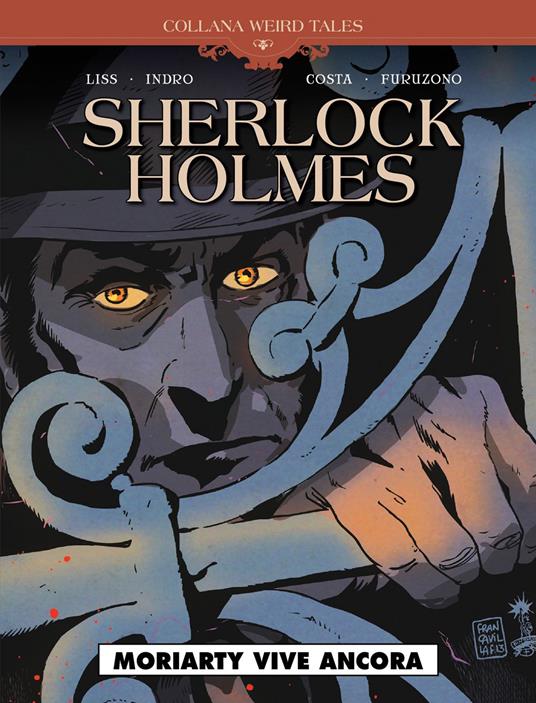 Moriarty vive ancora. Sherlock Holmes - David Liss - copertina