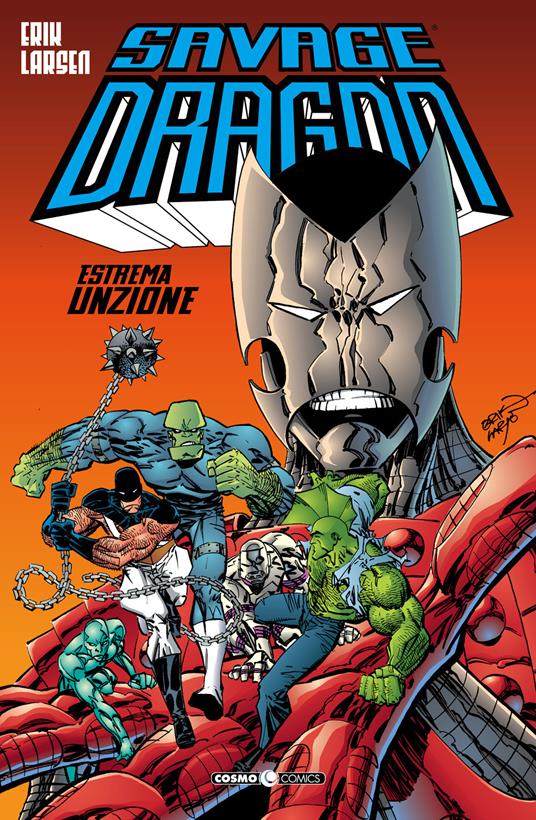 Savage Dragon. Vol. 12: Estrema unzione - Erik Larsen - copertina