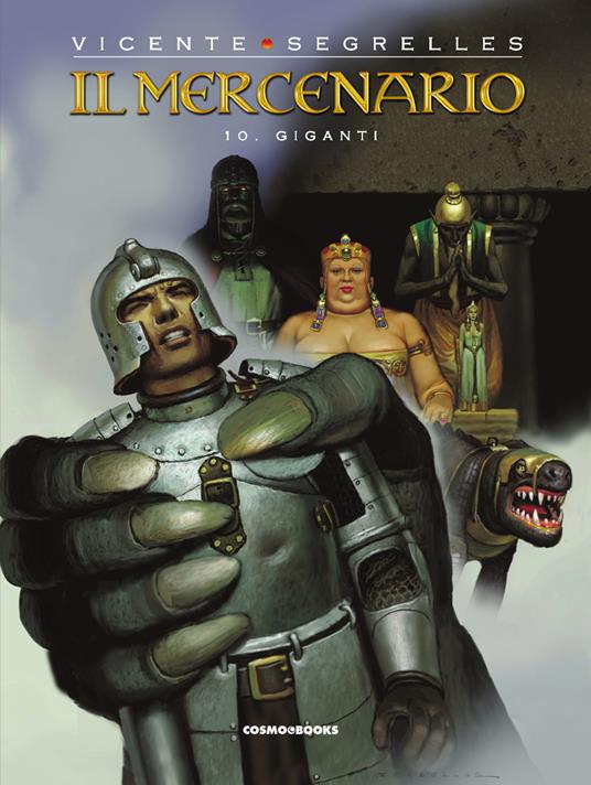Il mercenario. Vol. 10: Giganti - Vicente Segrelles - copertina