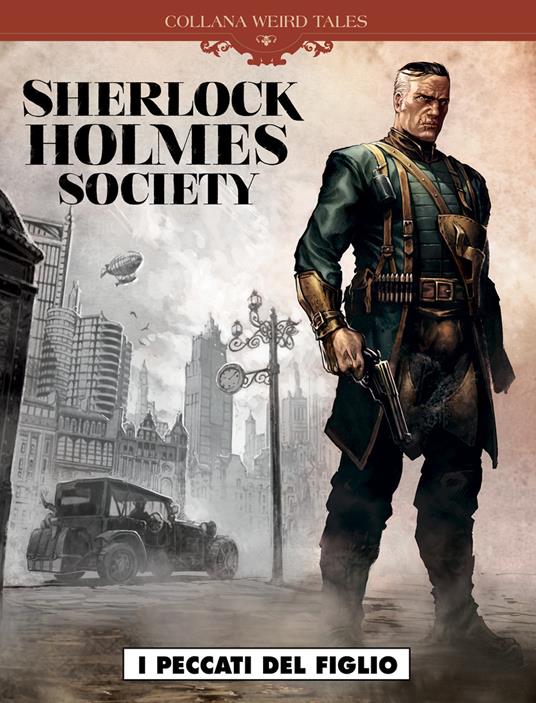 I peccati del figlio. Sherlock Holmes society. Vol. 3 - Sylvain Corduriè - copertina