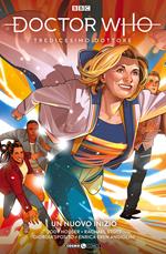 Doctor Who. Tredicesimo dottore. Vol. 2: Un nuovo inizio