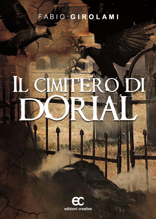Il cimitero di Dorial - Fabio Girolami - copertina