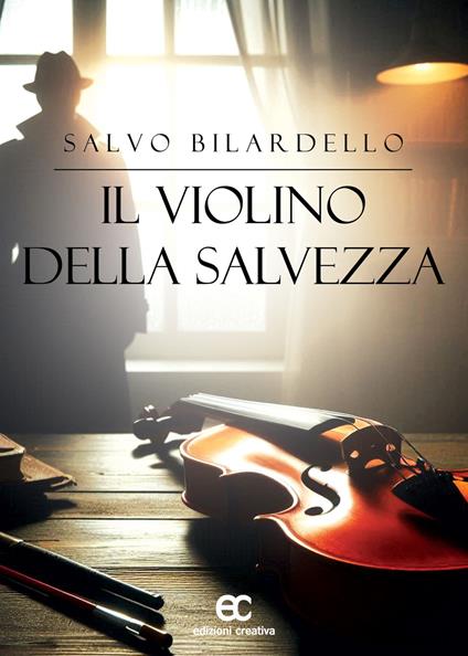 Il violino della salvezza - Salvo Bilardello - copertina