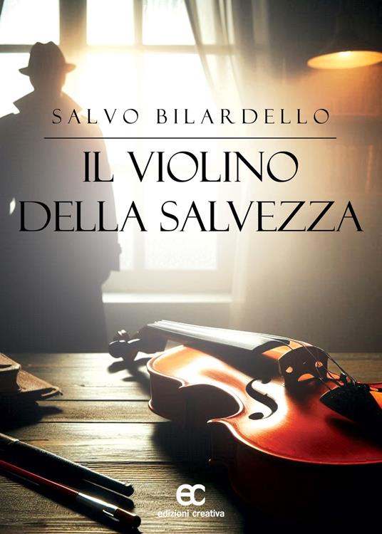 Il violino della salvezza - Salvo Bilardello - copertina