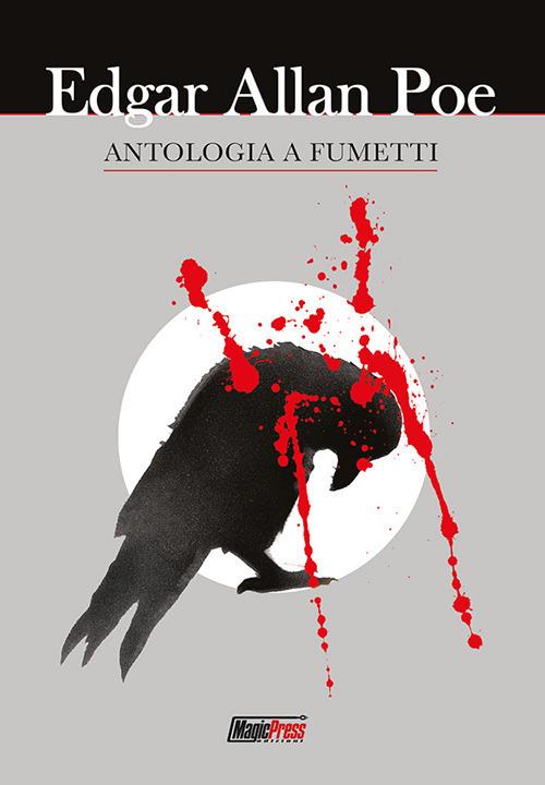 Antologia a fumetti - Edgar Allan Poe,Ian Edginton,Jamie Delano - copertina