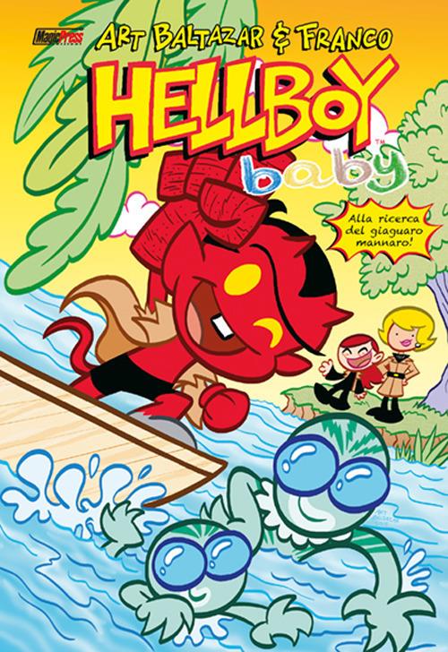 Hellboy baby. Vol. 2 - Art Baltazar,Franco - copertina