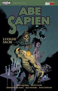 Luoghi sacri. Abe sapien. Vol. 5 - Mike Mignola,Scott Allie - copertina