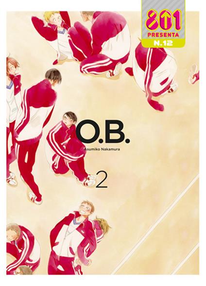 Compagni di classe. O. B.. Vol. 2 - Asumiko Nakamura - copertina