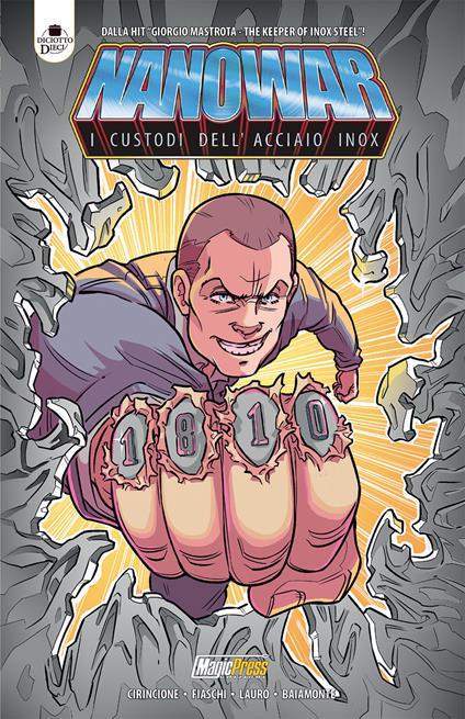 Nanowar. I custodi dell'Acciaio Inox. Vol. 2 - Roberto Cirincione,Carlo A. Fiaschi - copertina