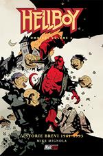 Hellboy Omnibus. Vol. 6: Le storie brevi 1961-1993