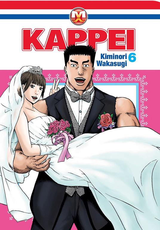 Kappei. Vol. 6 - Kiminori Wakasugi - copertina