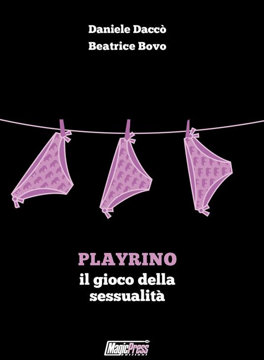 PlayRino il gioco della sessualità - Daniele Daccò - copertina