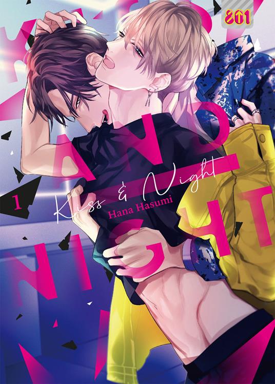 Kiss and night. Vol. 1 - Hana Hasumi - copertina