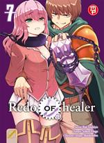 Redo of Healer. Vol. 7