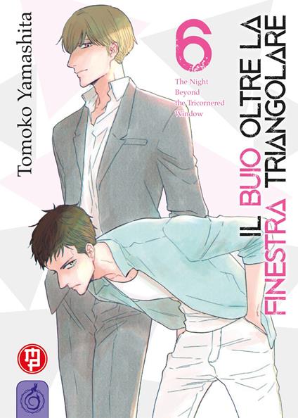 Il buio oltre la finestra triangolare. Vol. 6 - Tomoko Yamashita - copertina