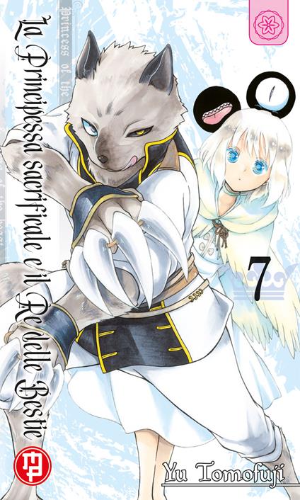 La principessa sacrificale e il re delle bestie. Vol. 7 - Yu Tomofuji - copertina