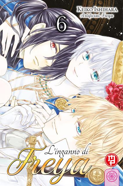 L'inganno di Freya. Vol. 6 - Keiko Ishihara - copertina