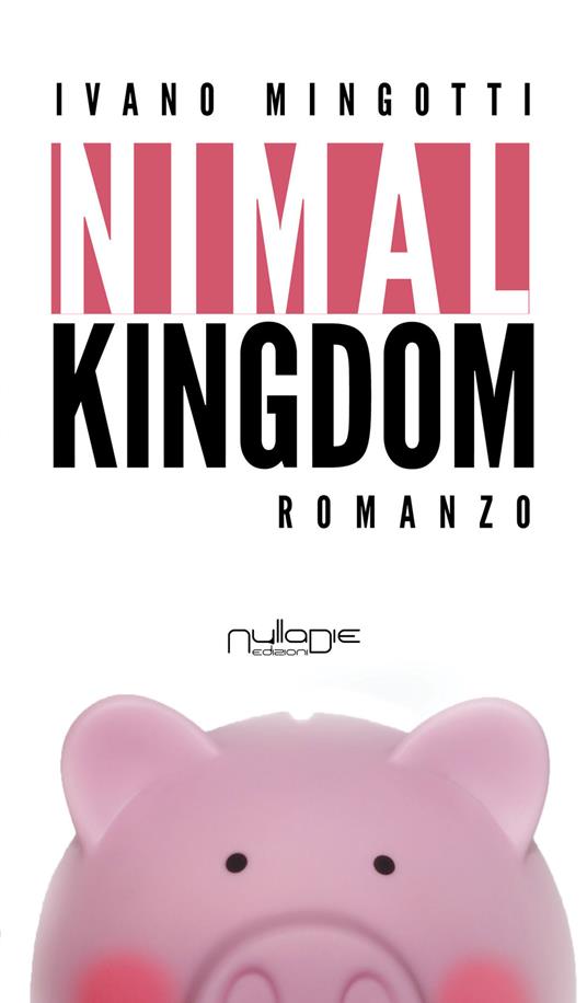 Nimal Kingdom - Ivano Mingotti - copertina