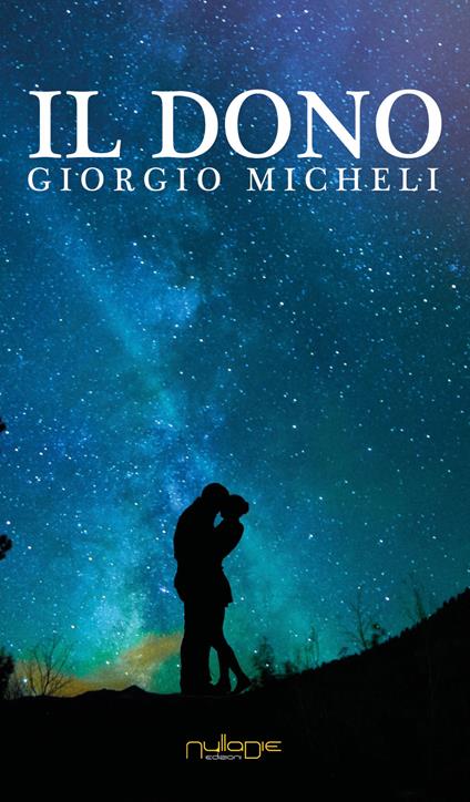 Il dono - Giorgio Micheli - copertina