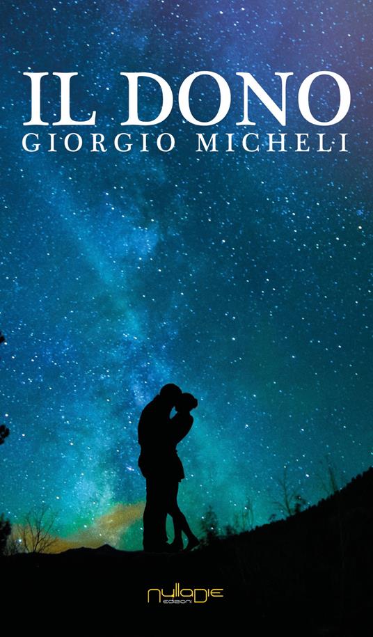 Il dono - Giorgio Micheli - copertina