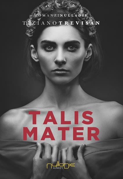 Talis mater - Tiziano Trevisan - copertina