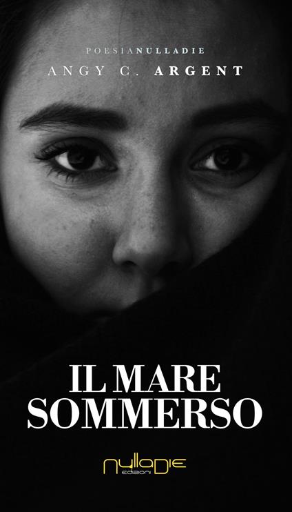 Il mare sommerso - Angy C. Argent - copertina