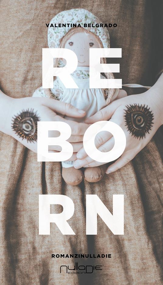 Reborn. Ediz. italiana - Valentina Belgrado - ebook
