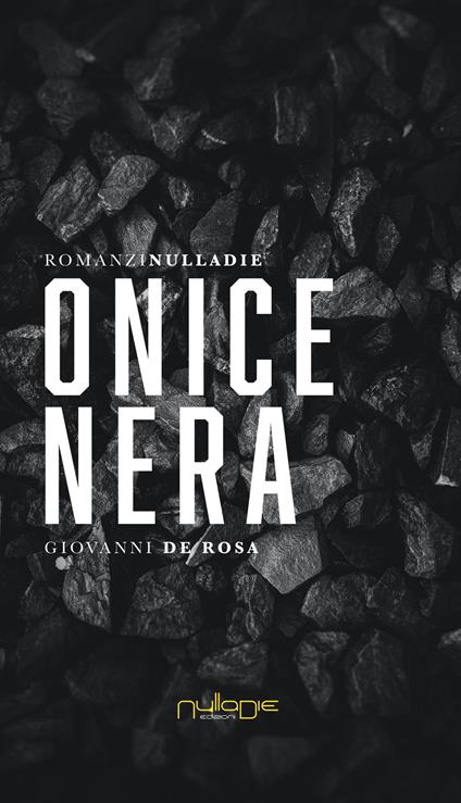Onice nera - Giovanni De Rosa - copertina