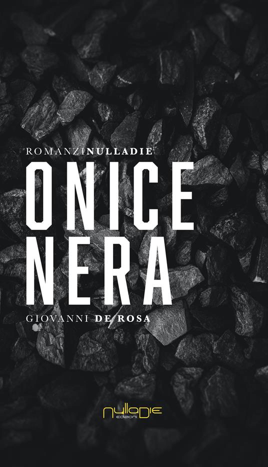 Onice nera - Giovanni De Rosa - copertina