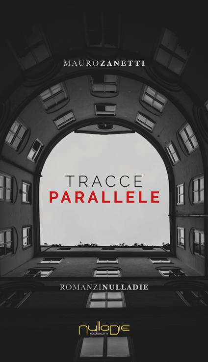 Tracce parallele - Mauro Zanetti - copertina