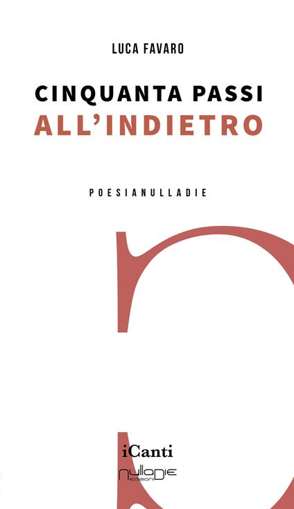 Cinquanta passi all'indietro - Luca Favaro - copertina