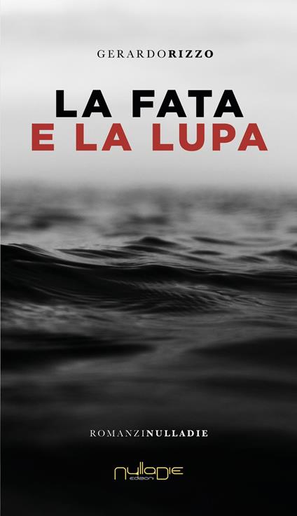 La fata e la lupa - Gerardo Rizzo - copertina