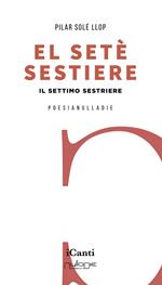 El setè sestiere. Il settimo sestiere