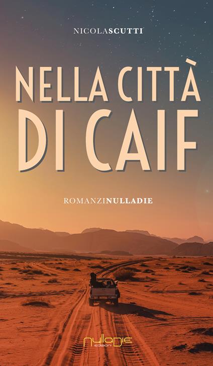 Nella città di Caif - Nicola Scutti - copertina