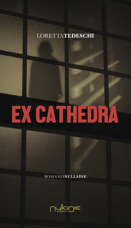 Ex cathedra - Loretta Tedeschi - copertina