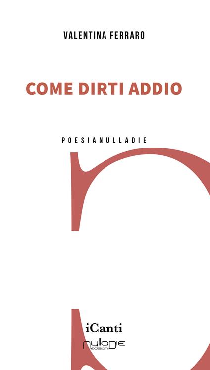 Come dirti addio - Valentina Ferraro - copertina