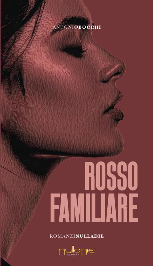 Rosso familiare - Antonio Bocchi - copertina