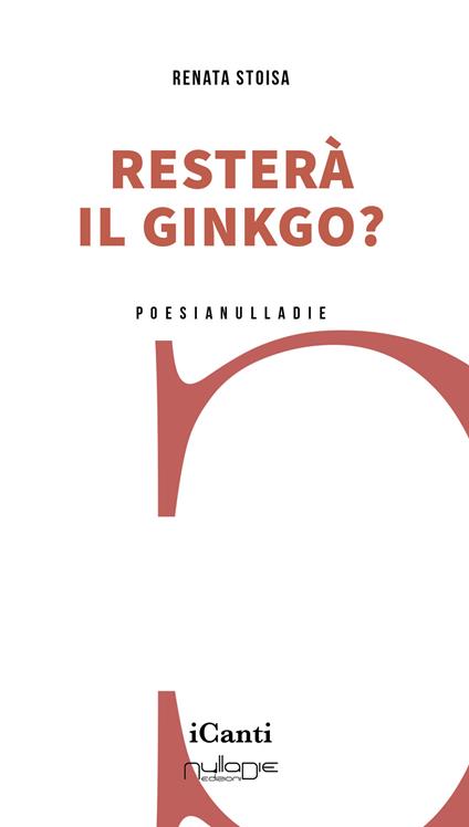 Resterà il ginkgo? - Renata Stoisa - copertina