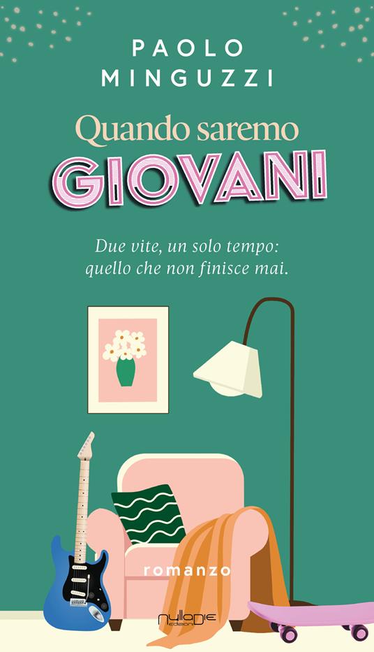 Quando saremo giovani - Paolo Minguzzi - copertina