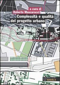 Complessità e qualità del progetto urbano - copertina