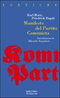 Manifesto del Partito Comunista - Karl Marx,Friedrich Engels - copertina