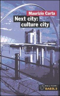 Next city: culture city - Maurizio Carta - copertina