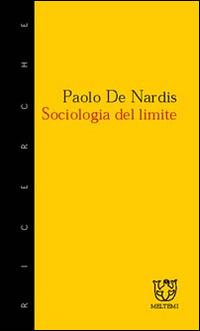 Sociologia del limite - Paolo De Nardis - copertina
