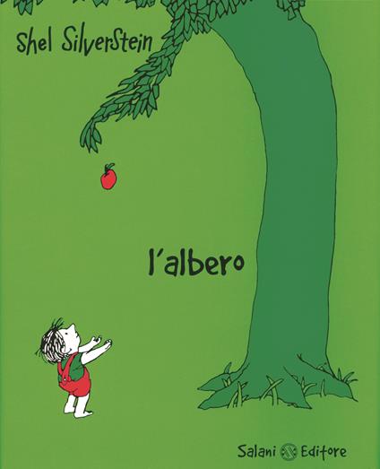 L' albero. Ediz. illustrata - Shel Silverstein,Daniela Gamba - ebook
