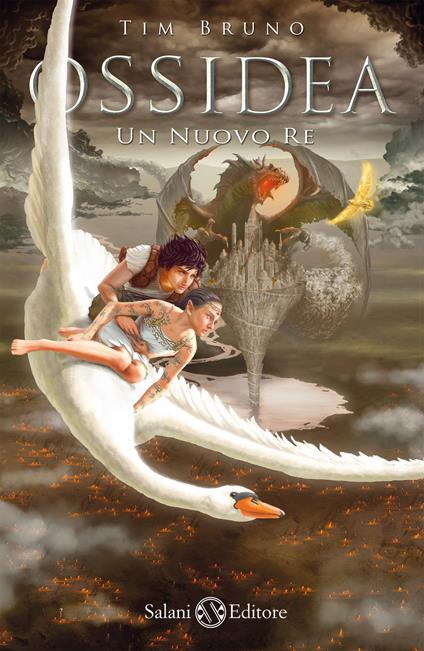 Un nuovo re. Ossidea. Vol. 4 - Tim Bruno,Claudio Prati - ebook