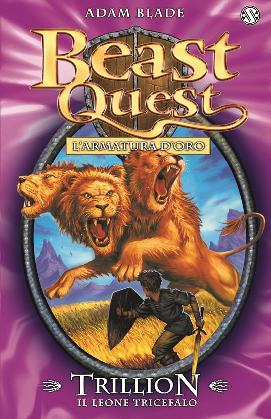 Trillion. Il leone tricefalo. Beast Quest. Vol. 12 - Adam Blade - copertina